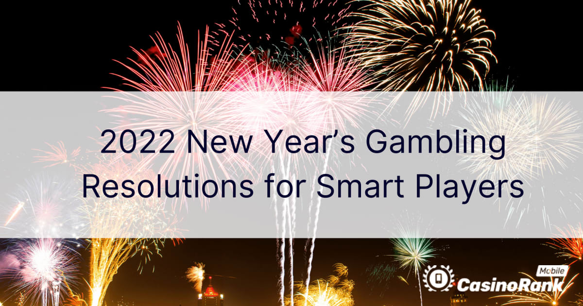 2022 års hasardspelslöften för smarta spelare